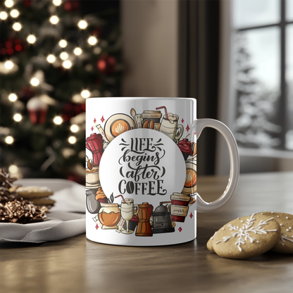 Life Begins After Coffee Ceramic Mug, 11oz ceramic mug