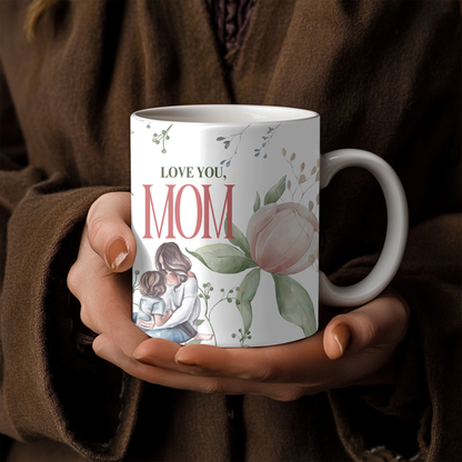 Personalized Love You Mom- Custom Photo Coffee Cup, Mother’s Day Gift, Birthday Gift for Mom, Custom Text Mug, Unique Keepsake for Mothers